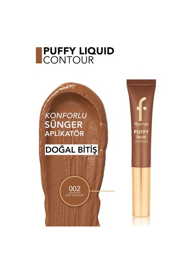 Flormar Puffy Liquid Hafif Yapılı & Sünger Aplikatörlü Yoğunluğu Ayarlanabilir Likit Kontür 002 Hot Chclate