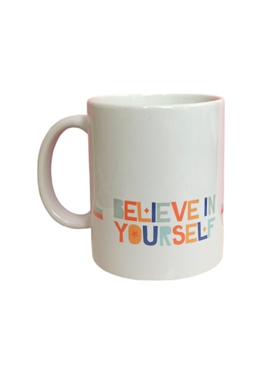 Believe In Yourself Yazılı Baskılı Kupa