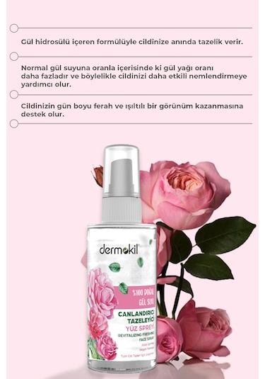 Dermokil Doğal Gül Suyu Canlandırıcı Tazeleyici Yüz Spreyi 100 ML