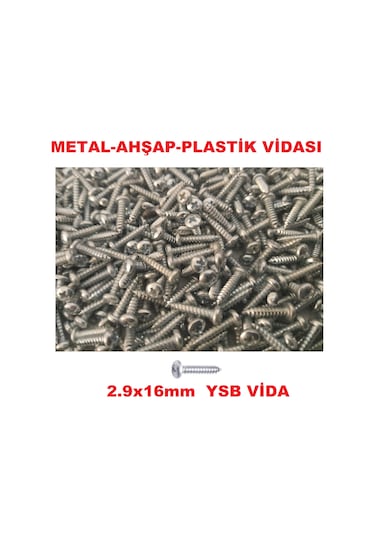 SAC VİDASI 2.9x16 YSB 250 ADET METAL AHŞAP PLASTİK VİDASI