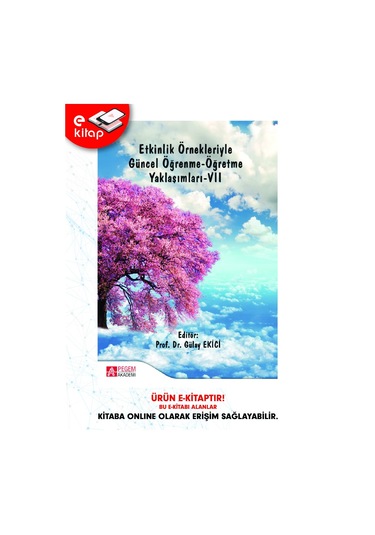 Etkinlik Örnekleriyle Güncel Öğrenme-öğretme Yaklaşımları-vıı