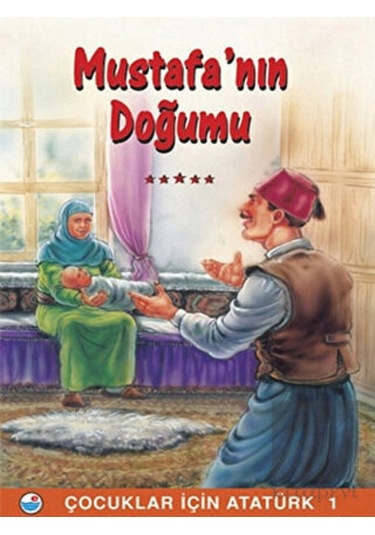 Mustafa’nın Doğumu Engin Yayınevi  -  Engin Yayınevi