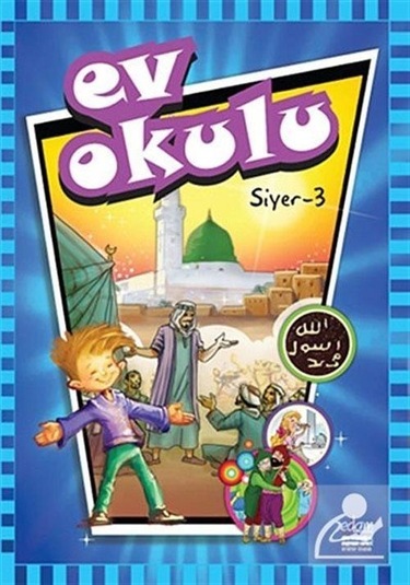 Ev Okulu - Siyer 3 / Alpaslan Durmuş