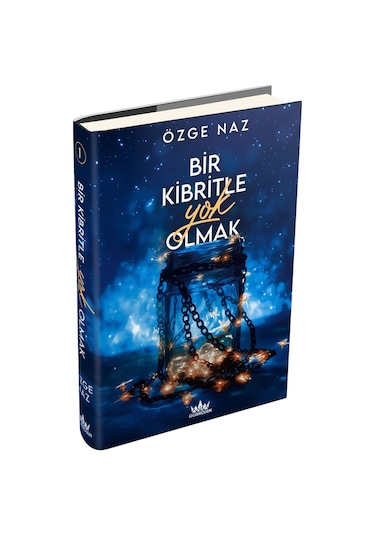 Bir Kibritle Yok Olmak 1 Ciltli