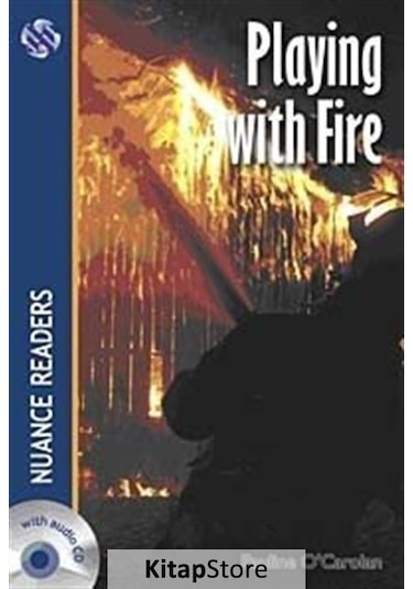 Playing With Fire +Cd Nuance Readers Level-2 - Pauline O'Car