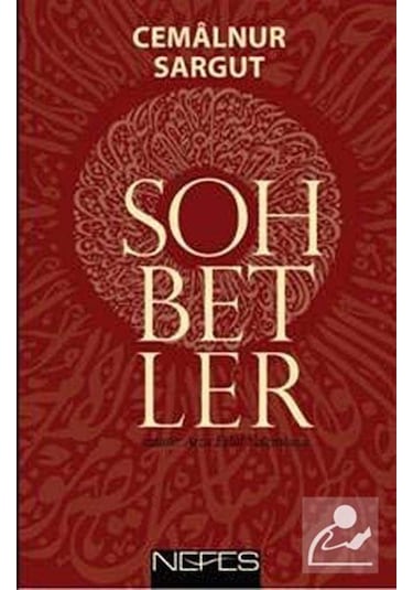 Sohbetler / Cemalnur Sargut 9786055902360