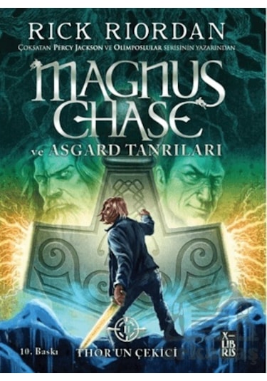 Magnus Chase Ve Asgard Tanrıları 2 - Thor'un Çekici Ciltli