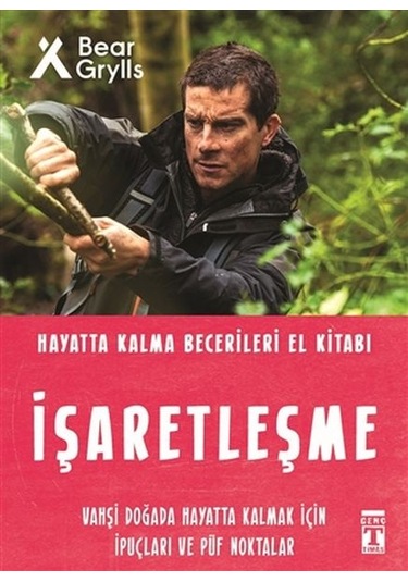 Işaretleşme - Hayatta Kalma Becerileri El Kitabı  5