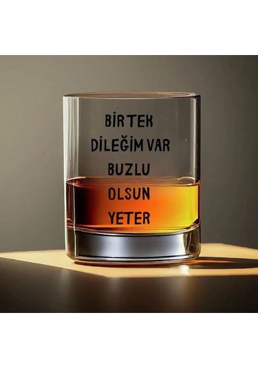 Bir Tek Dileğim Var Buzlu Olsun Yeter Yazılı Viski Bardağı Renkli