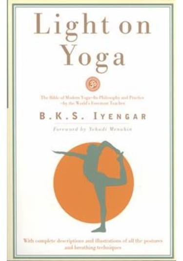 Light On Yoga: Yoga Dipika