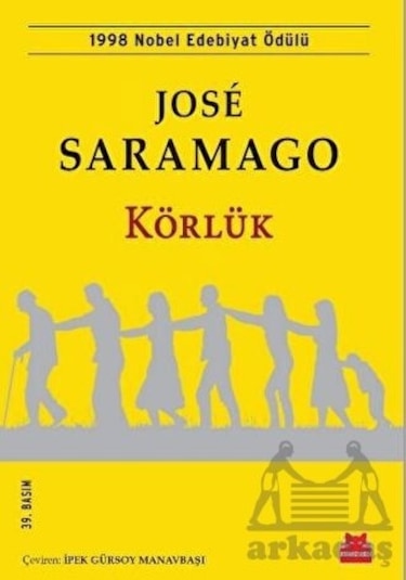 Körlük - Jose Saramago - Kırmızı Kedi