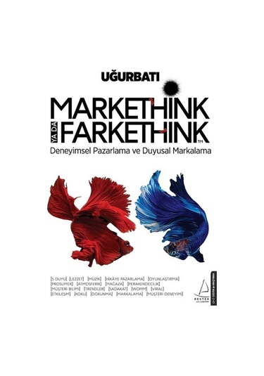 Markethink ya da Farkethink - Uğur Batı -  Destek Yayınları