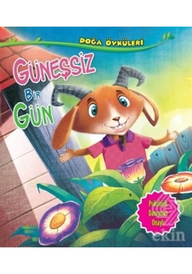 Güneşsiz Bir Gün Doğa Öyküleri - Quixot Publishing