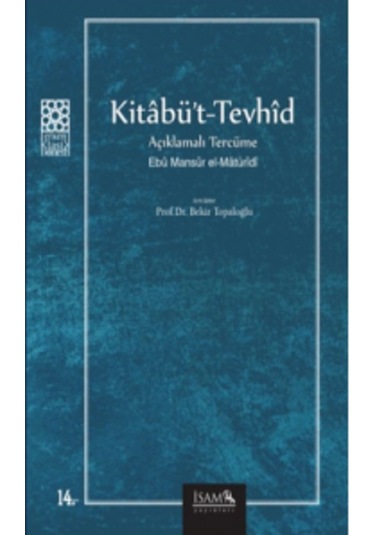 Kitabüt-Tevhid Açıklamalı Tercüme- İsam Yayınları