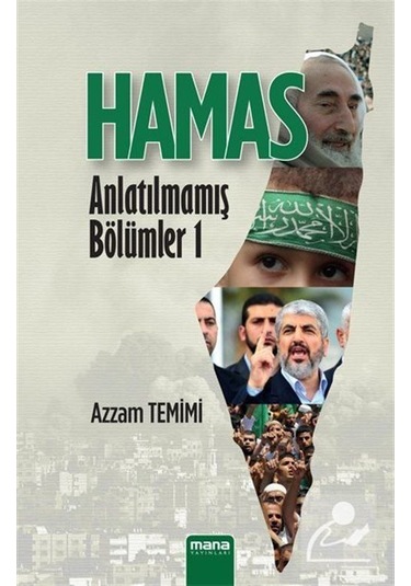Hamas - Anlatılmamış Bölümler 1 / Azzam Temimi