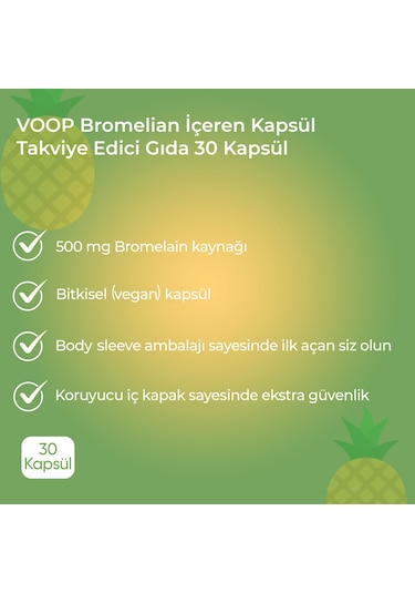 Voop Bromelain 500 MG Ananas 30 Bitkisel Kapsül