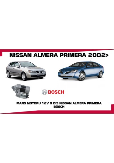 Marş Motoru Almera Prımera Bosch