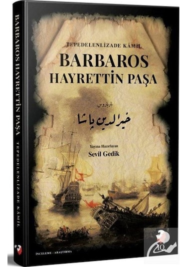 Barbaros Hayrettin Paşa / Tepedenlizade Kamil 9789752555426