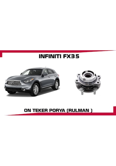 Infınıtı Fx30 Fx35 Fx37 On Teker Porya Rulmanı