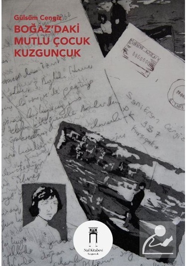 Boğaz Daki Mutlu Çocuk Kuzguncuk - Gülsüm Cengiz