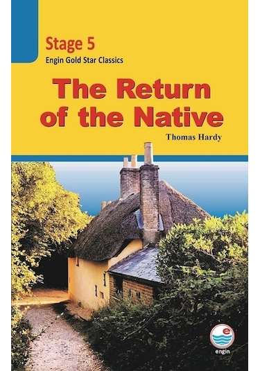 The Return of the Native CD'li-Stage 5 - Thomas Hardy - Engin
