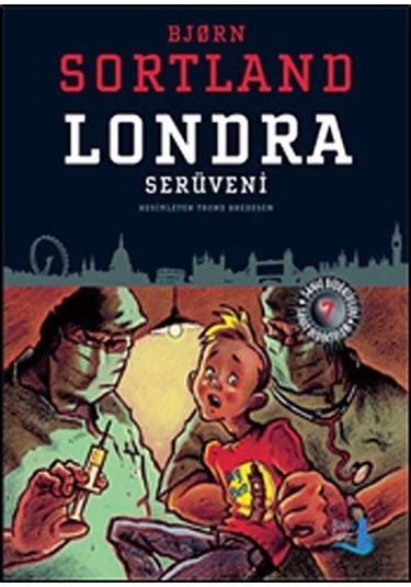 Londra Serüveni / Bjorn Sortland