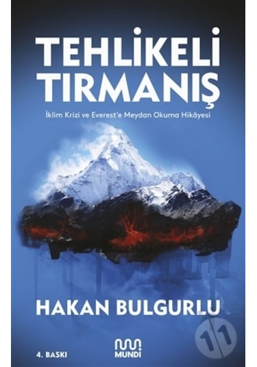 Tehlikeli Tırmanış - Hakan Bulgurlu - Mundi