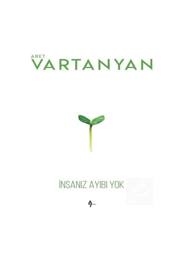 İnsanız Ayıbı Yok - Aret Vartanyan