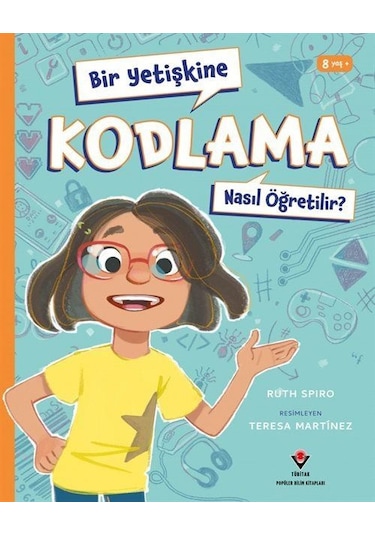 Bir Yetişkine Kodlama Nasıl Öğretilir / Ruth Spiro