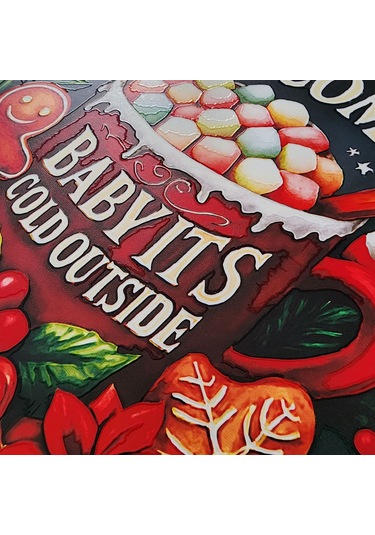 Welcome Kapı Ve Duvar Süsü It's Cold Outside 30x30