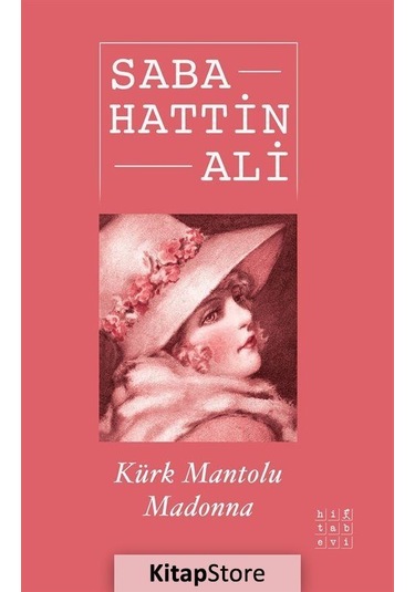 Kürk Mantolu Madonna - Sabahattin Ali - Hitabevi