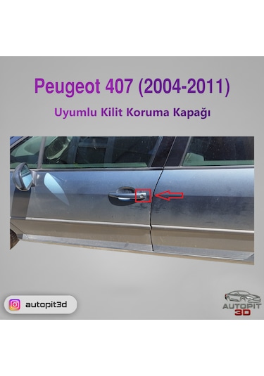 Peugeot 407 2004 2011 Uyumlu Kilit Koruma Kapağı Sol Ön Taraf