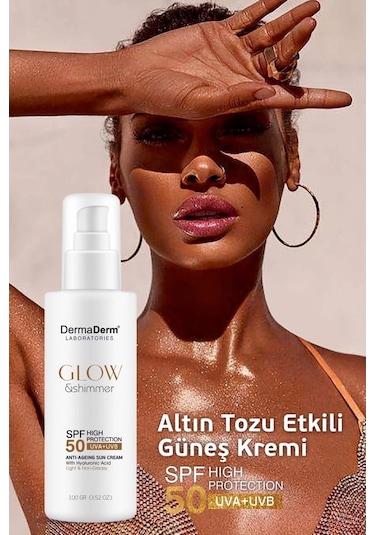 Dermaderm Glow Ve Shimmer Simli Güneş Kremi Spf 50 100 Gr - Işıltılı Yüksek Koruma