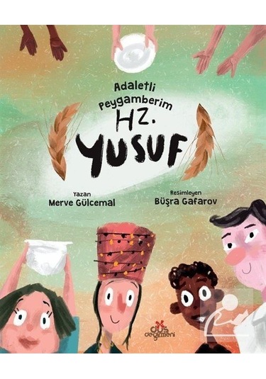 Adaletli Peygamberim Hz. Yusuf (Karton Kapak) / Merve Gülcemal