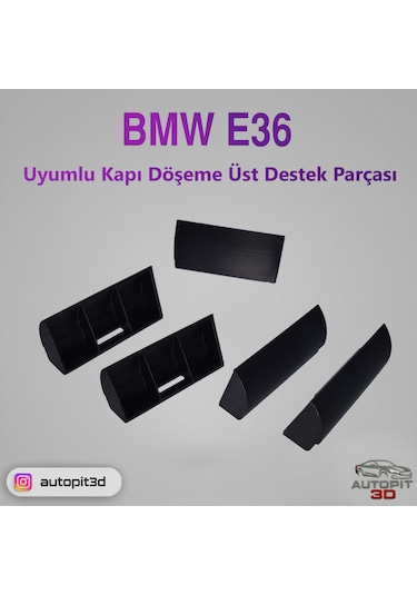 Autopit 3d Bmw E36 Uyumlu Kapı Döşeme Üst Destek Parçası Kapı Döşeme