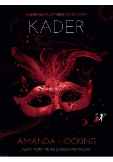 Kader - Kanım Sana Ait 2. Kitap - Amanda Hocking - Artemis Yayınları