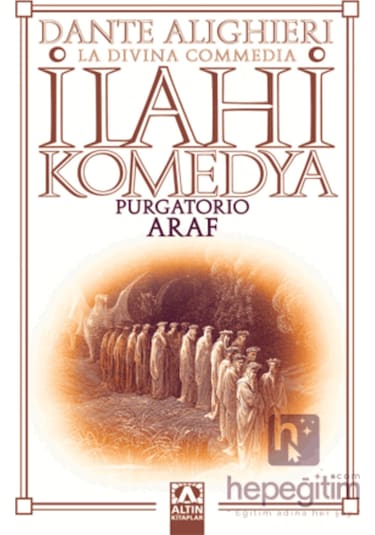 İlahi Komedya - Araf - Dante Alighieri - Altın Kitaplar