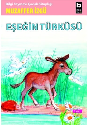 Eşeğin Türküsü - Muzaffer İzgü - Bilgi Yayınevi