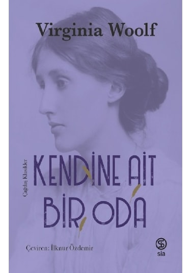 Kendine Ait Bir Oda - Virginia Woolf - Sia