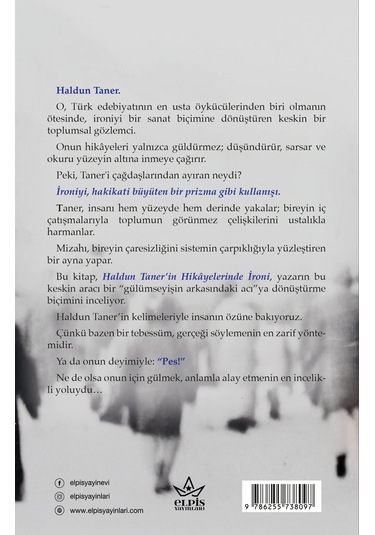Haldun Taner İn Hikâyelerinde İroni - Ali Doğan - Elpis Yayınları