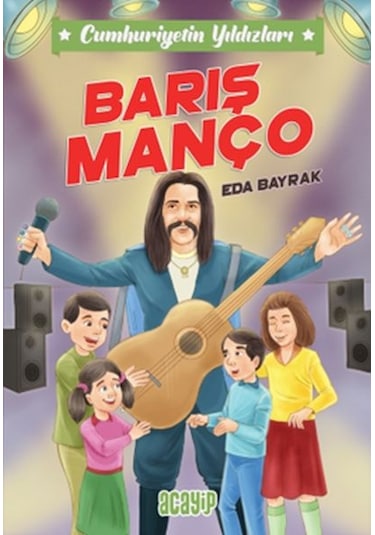 Barış Manço - Cumhuriyetin Yıldızları 7 - Eda Bayrak - Acayip
