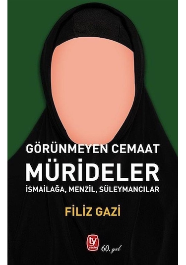 Mürideler / Filiz Gazi
