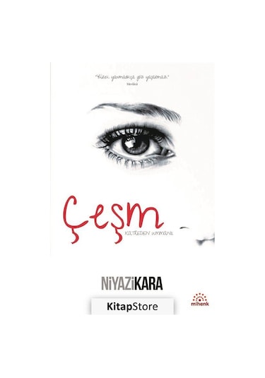 Çeşm / Niyazi Kara