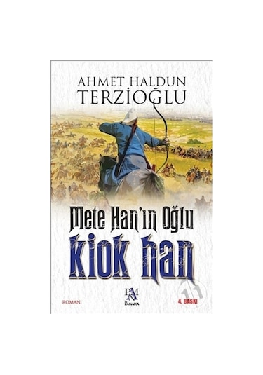 Sipariskitap Mete Han'ın Oğlu Kiok Han