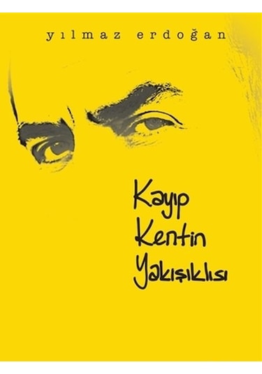 Kayıp Kentin  Yakışıklısı