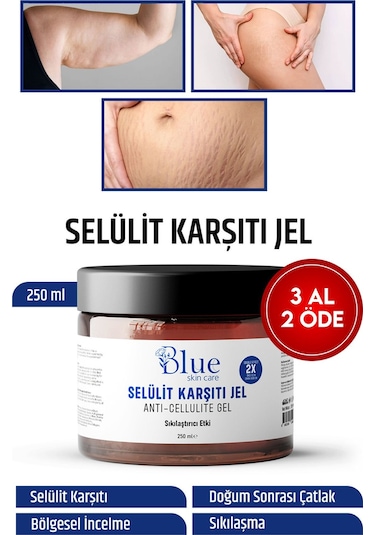 Blue Skin Care Kalça Göğüs Basen -sıkılaştırıcı- Bölgesel İncelme-çatlak Zayıflamak Ve Selülit Kremi Jel 250 Ml