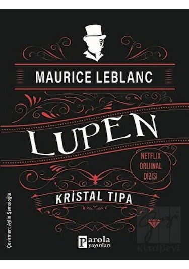 Arsen Lüpen - Kristal Tıpa - Maurice Leblanc - Parola Yayınları