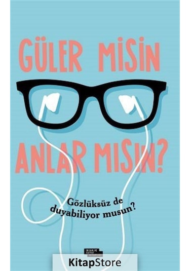Güler misin Anlar mısın? - İdris Eren - İnsan ve Hayat Kitaplığı