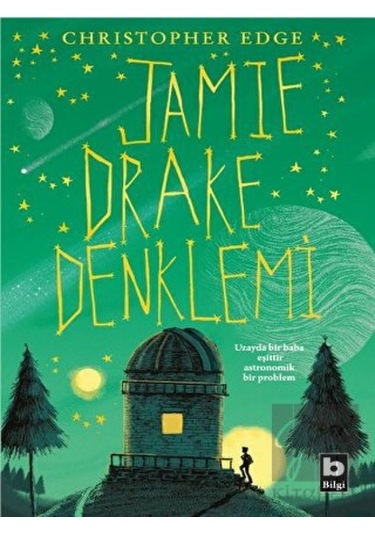 Bilgi Yayınevi - Jamie Drake Denklemi