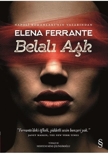 Belalı Aşk - Elena Ferrante - Everest Yayınları